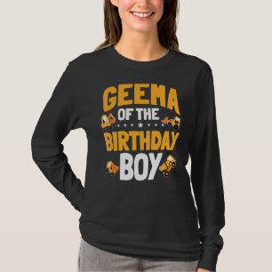 Geema Of The Birthday Boy Construction Worker Bday T-Shirt