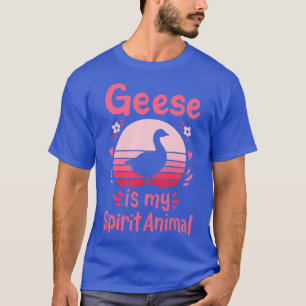 Geese Goose Spirit Animal T-Shirt