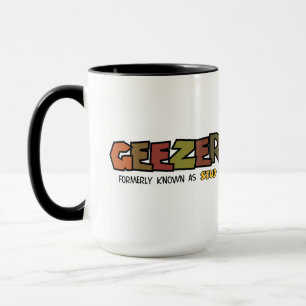 Geezer 15 oz Coffee Mug