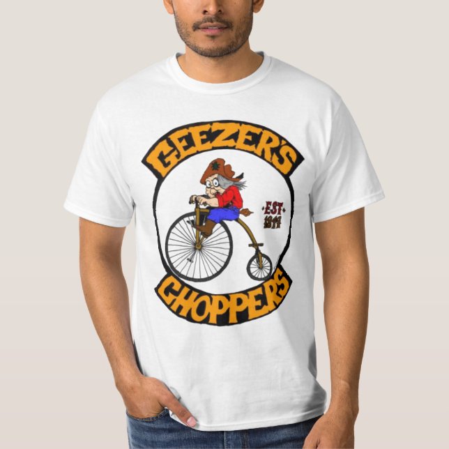 Geezer choppers T-Shirt (Front)