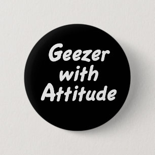 Geezer with Attitude button