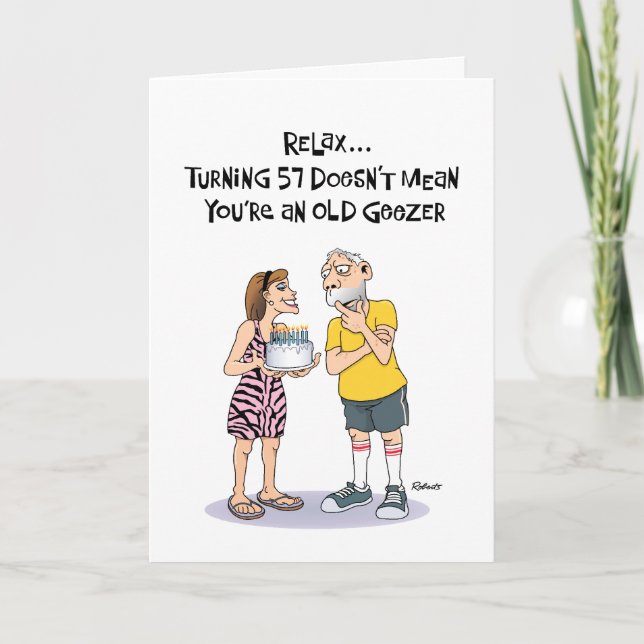 Geezer's 57th Birthday Card (Front)