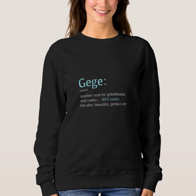 Gege Funny Definition Noun Another Term Zip Sweatshirt (Front)