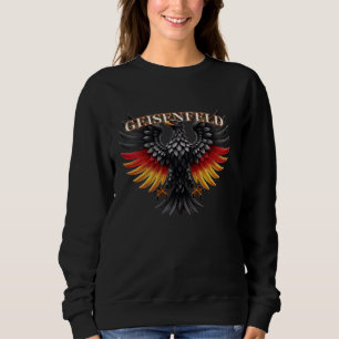 Geisenfeld Deutsch Deutschland German Souvenir Art Sweatshirt
