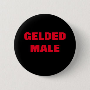 GELDED MALE 6 CM ROUND BADGE