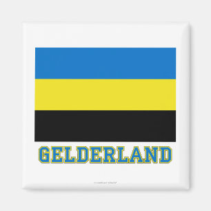 Gelderland Flag with name Magnet
