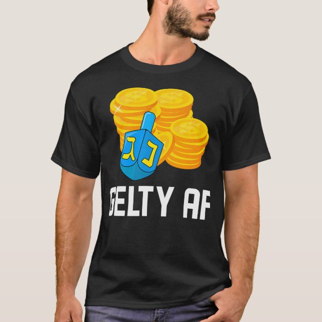 Gelty Af Hanukkah Gelt Dreidel Champ Jewish Menora T-Shirt (Front)