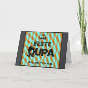 Gelukkige Vadersdag Oupa Card