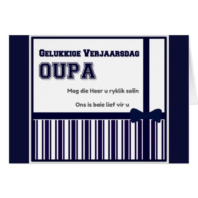 Gelukkige Verjaarsdag Oupa (Front Horizontal)