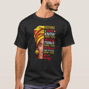 Gemini Girl Queen Melanin Afro Queen Black Zodiac  T-Shirt