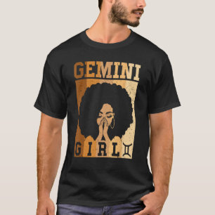 Gemini Girl Zodiac Sign Birthday Queen Melanin Wom T-Shirt