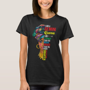 Gemini Queen I Am Stronger Birthday For Gemini Zod T-Shirt