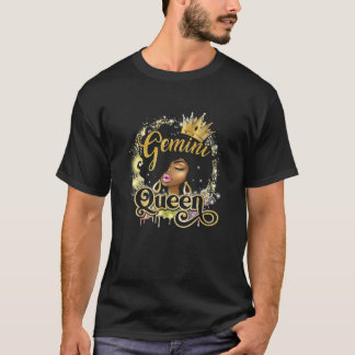 Gemini Zodiac Black Girl - Birthday Queen - Black  T-Shirt