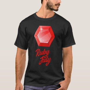 Gems Precious Stones Minerals Gemstones   Ruby Jul T-Shirt