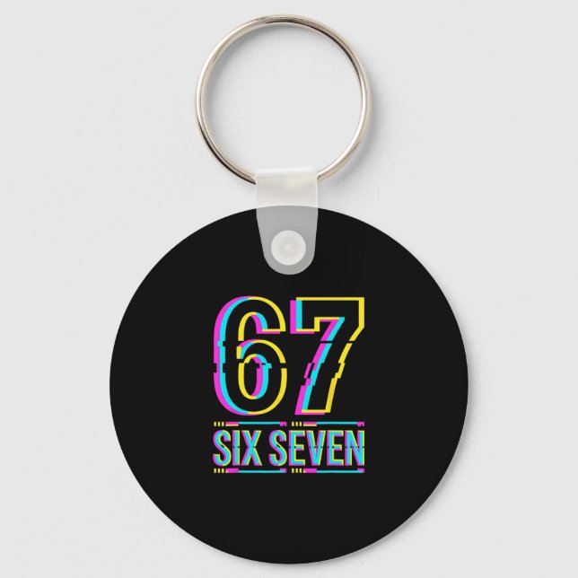 Gen Alpha Six Seven 6 7 Meme  Key Ring (Front)