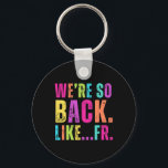 Gen Alpha Slang Gen Z Back To School 2025 Teachers Key Ring<br><div class="desc">Gen Alpha Slang Gen Z Back To School 2025 Teachers Funny 1</div>