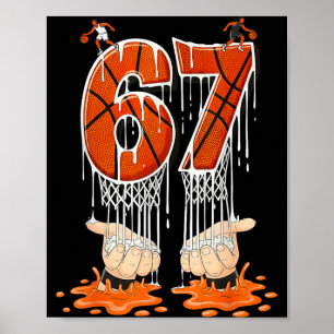 Gen Alpha Slang Kids 67 Basketball Ice Cream Drip Poster