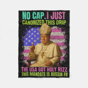 Gen Alpha Slang Trump As Vatican Church Pope Repub Fleece Blanket