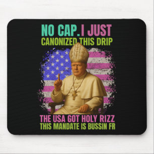 Gen Alpha Slang Trump As Vatican Church Pope Repub Mouse Pad
