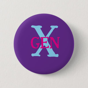 Gen X 6 Cm Round Badge