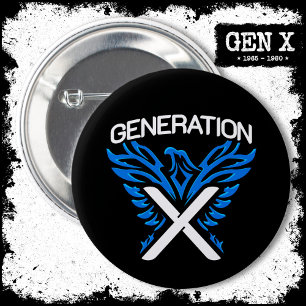 Gen X Gen Xer Phoenix Bird Generation X 6 Cm Round Badge