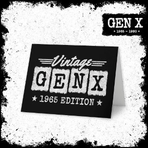 Gen X Generation Gen Xer Born 1965 Gen X Birthday Card