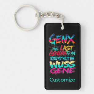 Gen X Humour Key Ring