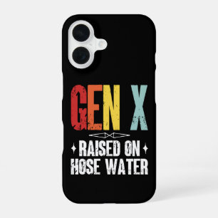 Gen X Raised On Hose Water, Generation X Retro iPhone 16 Case