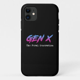 Gen X - The Feral Generation iPhone 11 Case