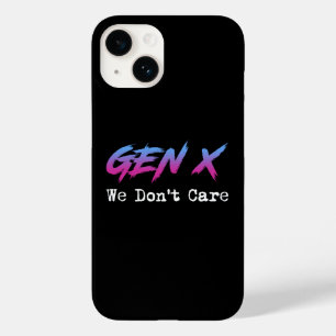 Gen X - We Don't Care Case-Mate iPhone 14 Case