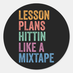 Gen Z Alpha Back To School Lesson Plans Hittin Lik Classic Round Sticker