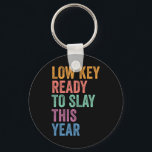 Gen Z Alpha Back To School Low Key Ready To Slay T Key Ring<br><div class="desc">Gen Z Alpha Back To School Low Key Ready To Slay This Year</div>