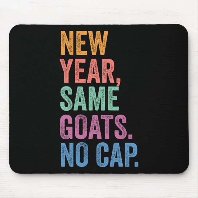 Gen Z Alpha Back To School New Year Same Goats No  Mouse Pad (Front)