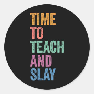 Gen Z Alpha Back To School Teacher Time To Teach A Classic Round Sticker