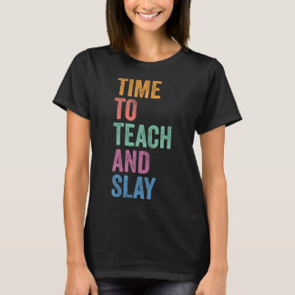 Gen Z Alpha Back To School Teacher Time To Teach A T-Shirt