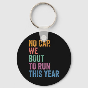 Gen Z Alpha Ck To School No Cap We Bout To Run Thi Key Ring