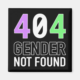 Gender 404 Magnet