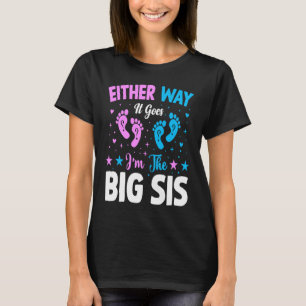 Gender Announcement Either Way it goes  I'm The Bi T-Shirt