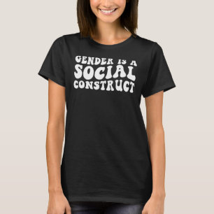Gender Is A Social Construct Transgender Non Binar T-Shirt
