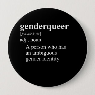 GENDER QUEER DEFINITION 10 CM ROUND BADGE