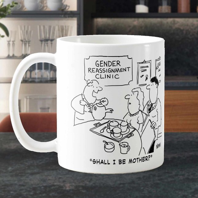 Gender Reassignment Clinic Cartoon. Coffee Mug (Creator Uploaded)