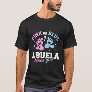 Gender Reveal Abuela Grandma T-Shirt