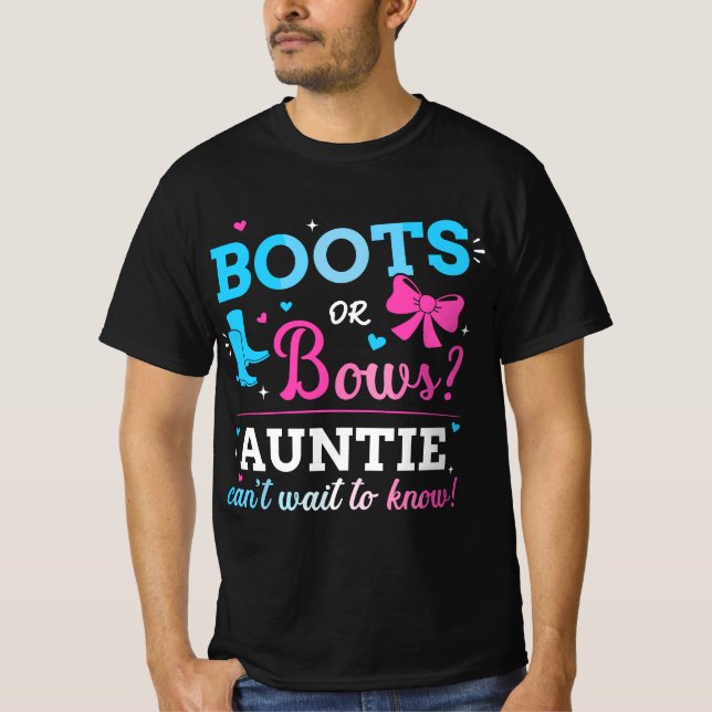 Gender reveal boots or bows auntie matching baby p T-Shirt (Front)