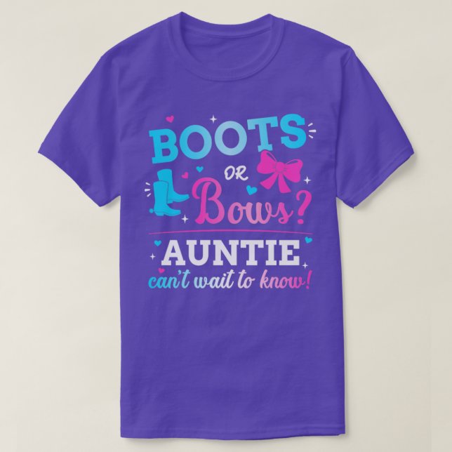 Gender reveal boots or bows auntie matching baby p T-Shirt (Design Front)