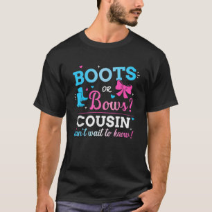 Gender reveal boots or bows cousin matching baby p T-Shirt