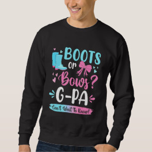Gender Reveal Boots Or Bows G Pa Matching Baby Par Sweatshirt