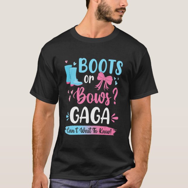 Gender Reveal Boots Or Bows Gaga Matching Baby Par T-Shirt (Front)