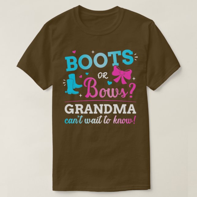 Gender reveal boots or bows grandma matching baby  T-Shirt (Design Front)