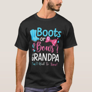 Gender Reveal Boots Or Bows Grandpa Matching Baby T-Shirt