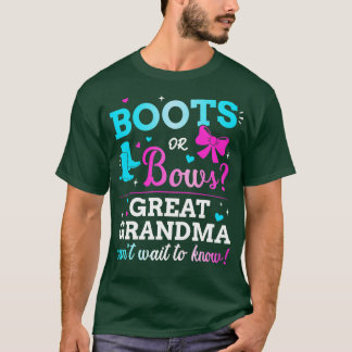Gender reveal boots or bows great grandma baby par T-Shirt